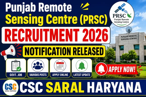 Punjab Remote Sensing Centre (PRSC) Recruitment 2026 Notification Released